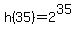 +h%2835%29+=+2%5E35+