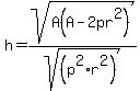 +h=+sqrt%28A%28A-2pr%5E2%29%29%2Fsqrt%28%28p%5E2%2Ar%5E2%29%29+++