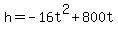 +h=-16t%5E2%2B800t+