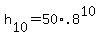 +h%5B10%5D+=+50%2A.8%5E10+