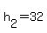 +h%5B2%5D+=+32+