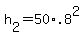 +h%5B2%5D+=+50%2A.8%5E2+
