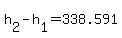 +h%5B2%5D+-+h%5B1%5D+=+338.591+