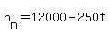 +h%5Bm%5D+=+12000+-+250t+