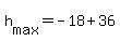 +h%5Bmax%5D+=+-18+%2B+36+