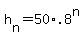 +h%5Bn%5D+=+50%2A.8%5En+
