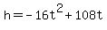 +h+=+-16t%5E2+%2B+108t+