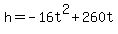 +h+=+-16t%5E2+%2B+260t+