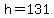 +h+=+131+