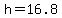 +h+=+16.8+