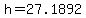 +h+=+27.1892+
