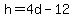 +h+=+4d+-+12+