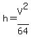 +h+=+V%5E2+%2F+64+
