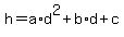+h+=+a%2Ad%5E2+%2B+b%2Ad+%2B+c+