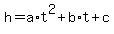 +h+=+a%2At%5E2+%2B+b%2At+%2B+c+