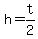 +h+=+t%2F2+