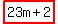 +highlight%28+23m+%2B+2%29