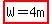 +highlight%28+W=4m%29+