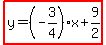 +highlight%28+y+=+%28-3%2F4%29x+%2B+9%2F2%29+