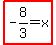 +highlight%28-8%2F3=x%29+