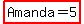 +highlight%28Amanda=5%29