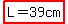 +highlight%28L=39cm%29