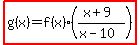 +highlight%28g%28x%29+=+f%28x%29%2A%28%28x%2B9%29%2F%28x-10%29%29%29+