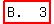+highlight%28matrix%281%2C3%2C+%22B.%22%2C+%22+%22%2C+%22+3%22%29+%29+