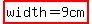 +highlight%28width+=+9cm+%29+
