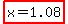 +highlight%28x=+1.08%29