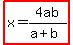 +highlight%28x=4ab%2F%28a%2Bb%29%29+