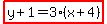 +highlight%28y%2B1+=+3%28x%2B4%29%29+