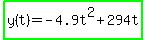+highlight_green%28y%28t%29=-4.9t%5E2%2B294t%29