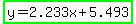 +highlight_green%28y=2.233x%2B5.493%29