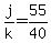 +j%2Fk+=+55%2F40+