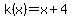 +k%28x%29=+x%2B4+