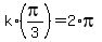 +k%2A%28+pi%2F3+%29+=+2%2Api+