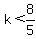 +k%3C8%2F5+