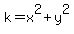 +k=x%5E2%2By%5E2+