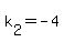 +k%5B2%5D+=+-4+