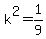 +k%5E2+=+1%2F9+