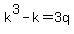 +k%5E3-k+=+3q+
