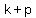 +k+%2B+p