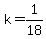 +k+=+1%2F18+