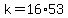 +k+=+16%2A53+
