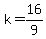 +k+=+16%2F9+