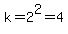 +k+=+2%5E2+=+4+