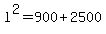 +l%5E2+=+900+%2B+2500+