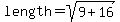 +length+=+sqrt%289+%2B+16%29+