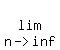 +lim+%28n-%3E+inf%29